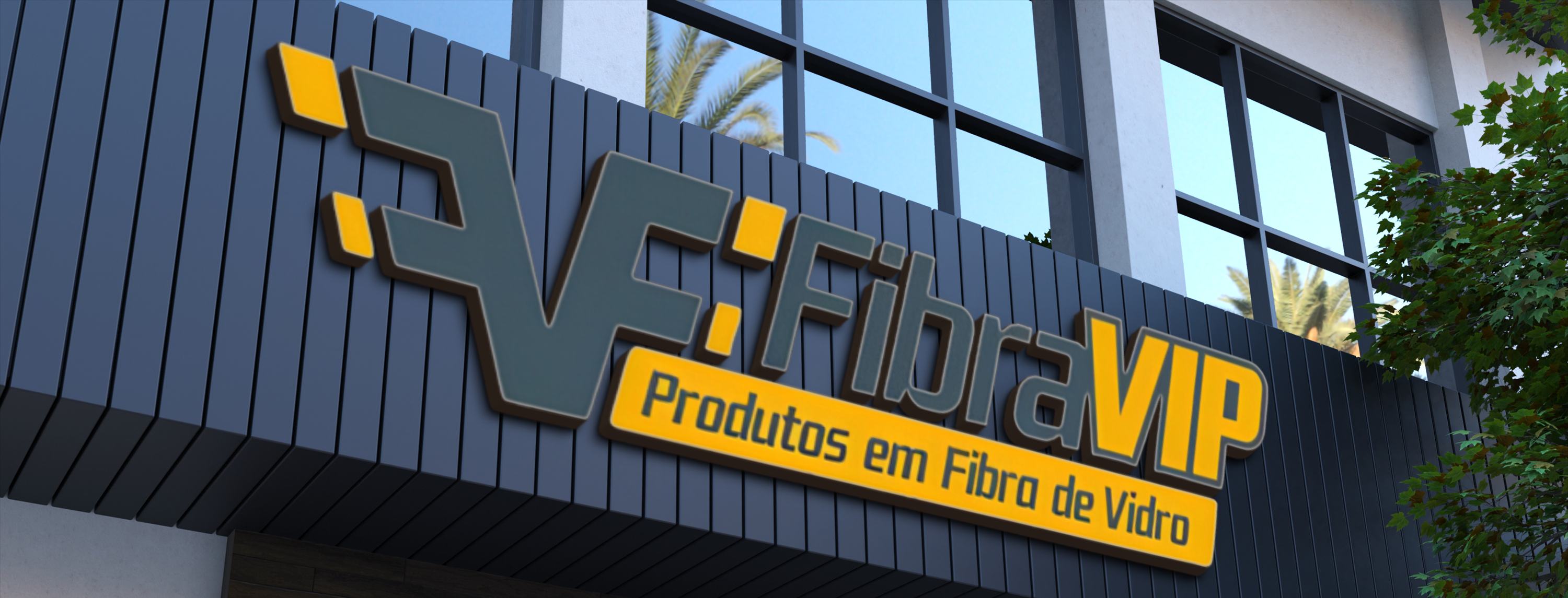 Fachada da FibraVIP com o logotipo e a frase Produtos em Fibra de Vidro